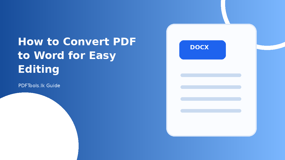 How to Convert PDF to Word for Easy Editing