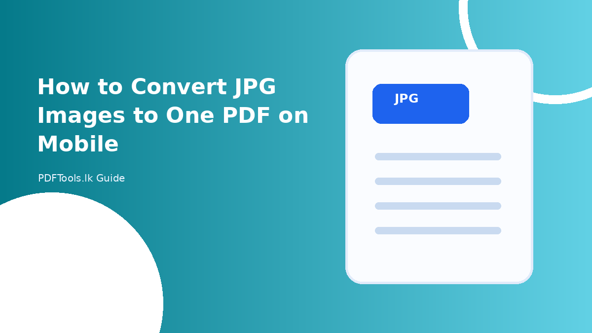 How to Convert JPG Images to One PDF on Mobile